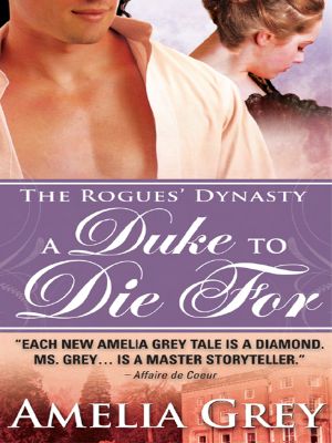 [The Rogues' Dynasty 01] • A Duke to Die For